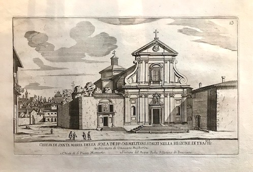 Falda Giovanni Battista (1643-1678) Chiesa di Santa Maria della Scala de PP. Carmelitani scalzi nella regione di Trastevere 1773 Roma 